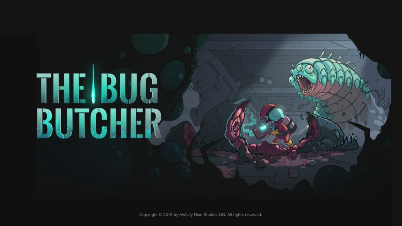 XBOX Game Pass: The Bug Butcher