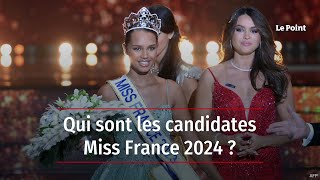 Qui sont les candidates Miss France 2024