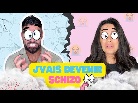 ÉPISODE 24 _ JE VAIS DEVENIR SCHIZO