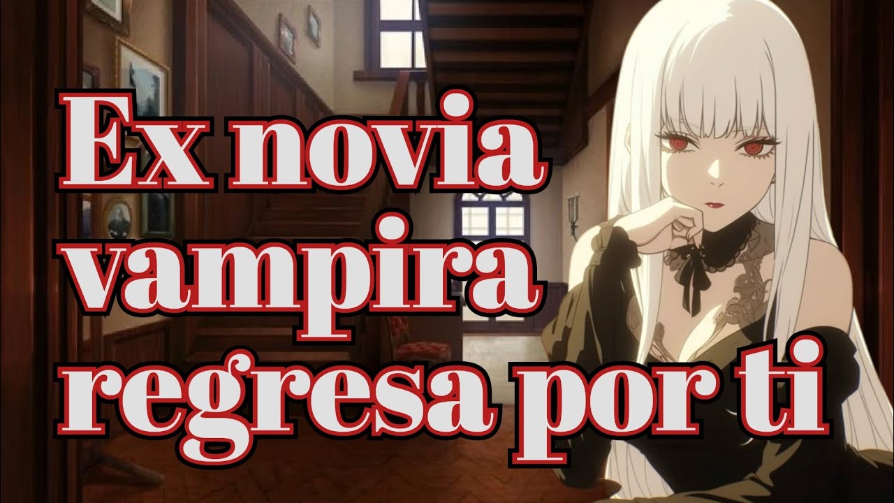 ❤️Ex novia vampira regresa por ti ❤️ASMR#asmr #roleplay