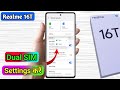 realme 16t dual sim call setting, realme 16t dual sim network problem