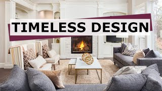 TIMELESS Design Style | Interior Design that NEVER goes out of style! screenshot 4