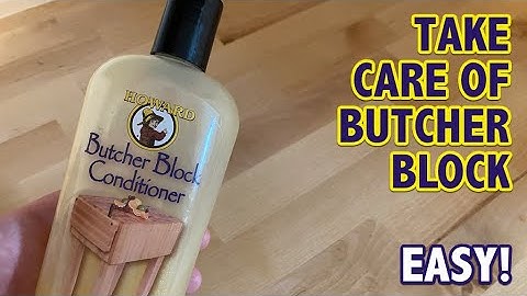 How To Take Care Of Butcher Block Countertops