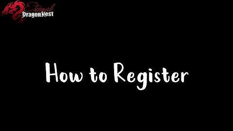 How to download and register Eternal Dragon Nest Private Server - Tutorial