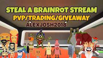 🔴 LIVE STEAL A BRAINROT PVP/TRADING/GIVEAWAY
