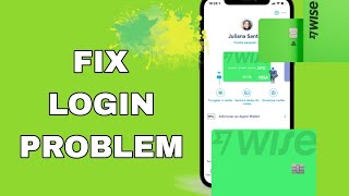 How To Fix And Solve Login Problem On Wise App | Easy Fix