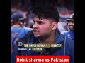 hitman sharma show #cricket #ind vs pak