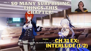I Didn't Expect This Development! Honkai Impact 3rd Chapter 31 EX: Interlude (1/2) - Playthrough