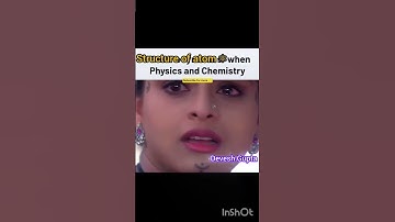 Structure of atom ⚛️ in chemistry and physics #trending #jee #neet #viral #ytshorts