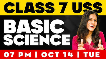 Class 7 USS | Basic Science | Important Questions | Exam Winner
