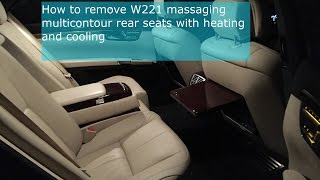 How to remove rear seat and lumbar support Mercedes-Benz S W221