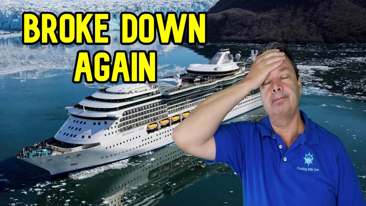 CRUISE SHIP BREAKS DOWN ON WAY TO ALASKA - CRUISE NEWS