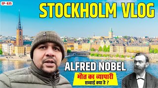 Alfred Nobel :  The Merchant of Death || Stockholm Travel Vlog