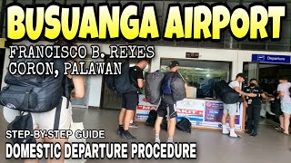 Coron Airport | Step-by-Step Guide for Domestic Departure