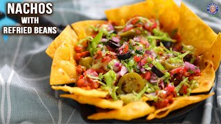 Nachos with Refried Beans & Cheese Sauce Recipe | How To Make Nachos | Snacks Recipe Using Nachos screenshot 5