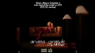 Saturn Returns Interlude Vs Intro End Of The World Vs 2014 C.e.t.d. Mashup Intro