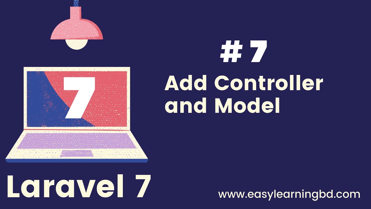 #7 Laravel 7 CRUD Add Controller Model, Route - YouTube