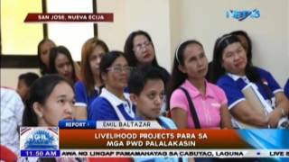 Livelihood projects para sa mga PWD palalakasin