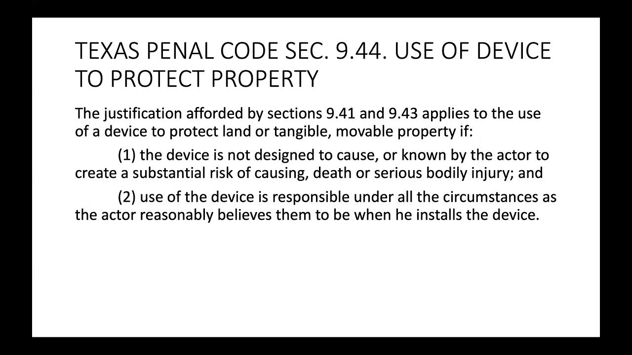 TEXAS PENAL CODE SEC 9 44 USE OF DEVICE TO PROTECT PROPERTY - YouTube