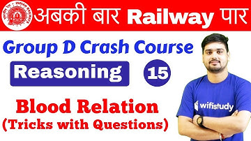 10:00 AM - Group D Crash Course | Reasoning by Hitesh Sir | Day #15 | Blood Relation