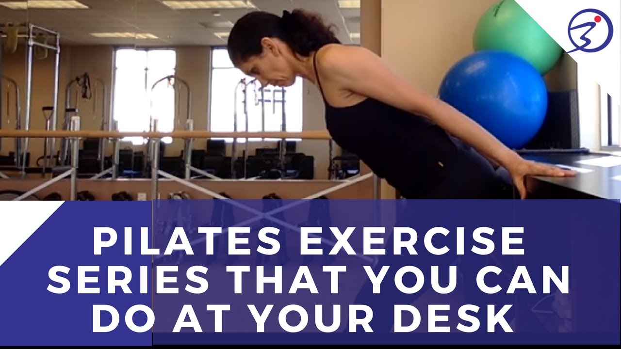 Pilates Exercise Series that You Can Do at Your Desk by ProBalance
