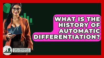 What Is The History Of Automatic Differentiation? - The Friendly Statistician