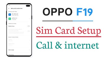 OPPO F19 Sim Card Setup Call Setting And internet Setting