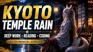 Kyoto Temple Rain Instrumental version  Shamisen Serenity