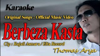 Karaoke Berbeza kasta - Thomas Arya || Nada Rendah