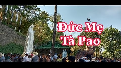 TT Hành Hương Thánh Mẫu Tà Pao GP Phan Thiết