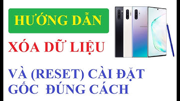 Hướng dẫn Reset máy và xóa dữ liệu đúng cách trên Android #ngocthoshop