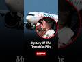 No Name, No Answers: The Mystery Of The Omani Co-Pilot
