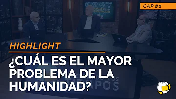 ¿Cuál es el mayor problema del mundo?