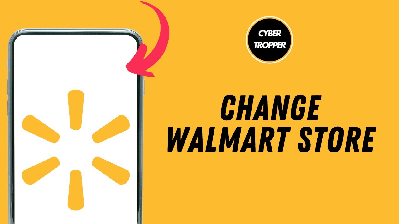How to Change Walmart Store? - YouTube