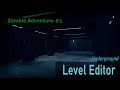 Level design creation. Zombie Adventure - Metro # 1