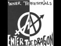 Inner Terrestrials - Enter The Dragon