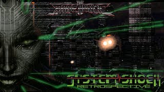 SYSTEM SHOCK Retrospective - The Rageaholic