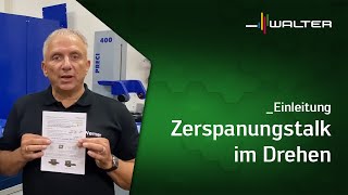 Goldene Regeln im Drehen: Walter Zerspanungstalk #01