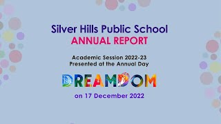 THE SCHOOL ANNUAL REPORT ACADEMIC SESSION 2022-23 | SILVER HILLS PUBLIC SCHOOL | KZOHIKODE