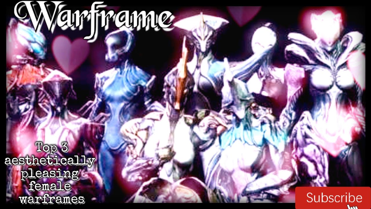 Thiccest Warframes Warframe - Most aesthetically pleasing female Warframes - YouTube