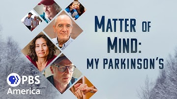 Matter of Mind: My Parkinson