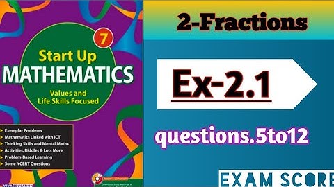Viva Education start up mathematics|| Fractions || Ex.2.1 || by EXAM SCORE