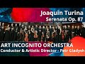 Joaquin Turina / Serenata Op. 87 / ART INCOGNITO ORCHESTRA / Conductor – Petr Gladysh