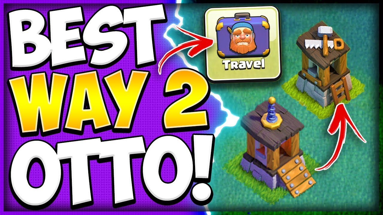 How to Get the 6th Builder Full Guide! This is the Fastest Way to Unlock OTTO in Clash of Clans