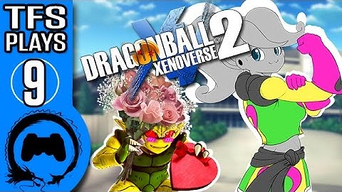 DRAGON BALL XENOVERSE 2 Part 9 - TFS Gaming