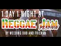 Capture de la vidéo Weeding Dub : 1 Day / 1 Night @ Reggaejam  Festival