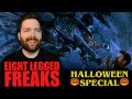 Eight Legged Freaks - Halloween Special