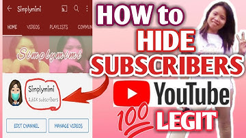 HOW TO HIDE AND UNHIDE SUBSCRIBERS ON YOUTUBE | STEP BY STEP FOR BEGGINERS 2020 || Simplymimi