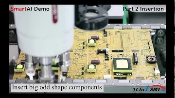 AI-606  Big Odd Shape Components Insertion Application Video