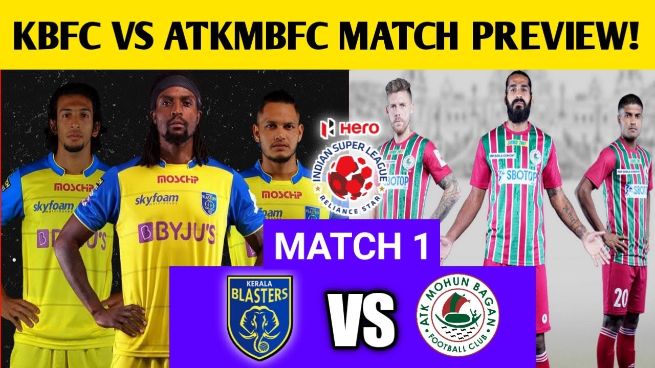 KBFC Vs ATKMBFC Match Preview| ISL 7 Opening Match KBFC Vs ATKMBFC Match Preview| KBFC Vs ATKMBFC 🤩|